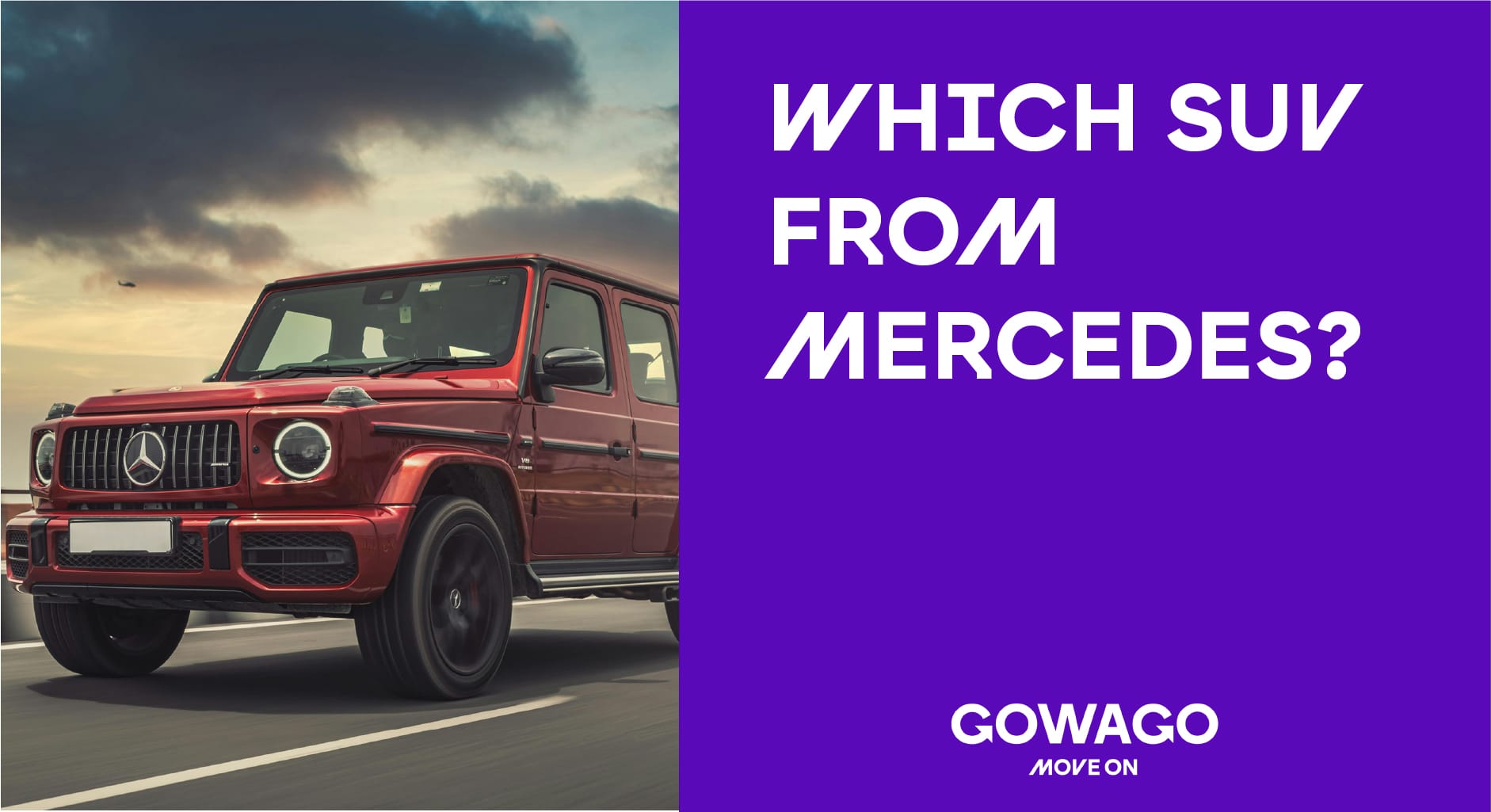 blog item card - The SUVs by Mercedes - Which should you choose? All the necessary info about consumption, boot space, pros and cons in this Gowago guide. Find out about the G-Class, GLA, GLC, and many more.