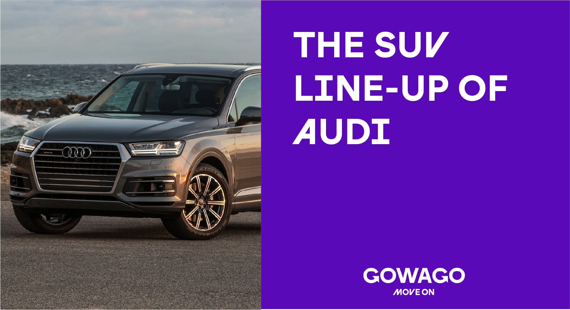 blog item card - The SUVs by Audi - Which should you choose? All the necessary info about consumption, boot space, pros and cons in this Gowago guide.