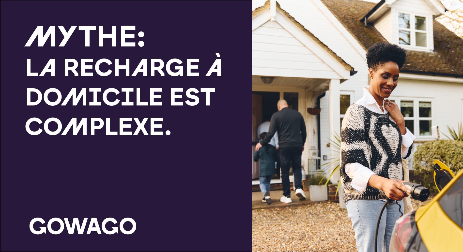 blog item card - Recharge à domicile simplifiée. Découvrez le nouveau droit à la recharge, les prises pour votre borne et le vrai coût. Gowago vous dit tout. Let's Go.